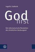Dalferth |  God first | eBook | Sack Fachmedien