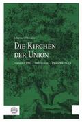 Ehmann |  Die Kirchen der Union | Buch |  Sack Fachmedien