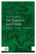 Ehmann |  Die Kirchen der Union | eBook | Sack Fachmedien