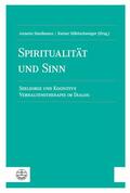 Haußmann / Höfelschweiger |  Spiritualität und Sinn | eBook | Sack Fachmedien