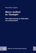 Baden |  Warum studierst Du Theologie? | Buch |  Sack Fachmedien