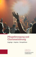  Pfingstbewegung und Charismatisierung | Buch |  Sack Fachmedien