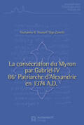 Nessim / Ugo |  La consécration du Myron par Gabriel IV, 86e patriarche d'Alexandrie (1374) | Buch |  Sack Fachmedien