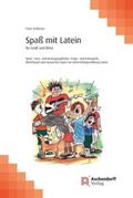Schlosser |  Spaß mit Latein | Buch |  Sack Fachmedien