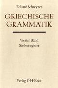 Schwyzer / Radt |  Griechische Grammatik Bd. 4: Stellenregister. Tl.4 | Buch |  Sack Fachmedien