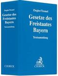Ziegler / Tremel |  Gesetze des Freistaates Bayern, mit Fortsetzungsbezug | Loseblattwerk |  Sack Fachmedien
