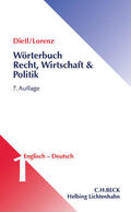 Dietl / Lorenz |  Wörterbuch für Recht, Wirtschaft und Politik  Teil I: Englisch-Deutsch | Buch |  Sack Fachmedien