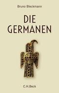 Bleckmann |  Die Germanen | Buch |  Sack Fachmedien