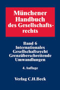 Leible / Reichert |  Münchener Handbuch des Gesellschaftsrechts | Buch |  Sack Fachmedien