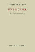 Kindler / Koch / Ulmer |  Festschrift für Uwe Hüffer zum 70. Geburtstag | Buch |  Sack Fachmedien
