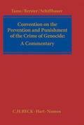 Tams / Berster / Schiffbauer |  Convention on the Prevention and Punishment of the Crime of Genocide: | Buch |  Sack Fachmedien