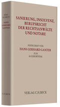 Berger / Kayser / Pannen |  Sanierung, Insolvenz, Berufsrecht der Rechtsanwälte und Notare | Buch |  Sack Fachmedien