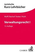 Wolff / Bachof / Stober |  Verwaltungsrecht Band I | Buch |  Sack Fachmedien