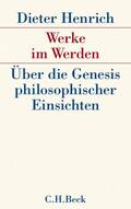 Henrich |  Werke im Werden | eBook | Sack Fachmedien