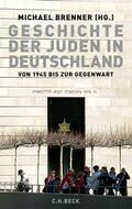 Brenner |  Geschichte der Juden in Deutschland von 1945 bis zur Gegenwart | Buch |  Sack Fachmedien