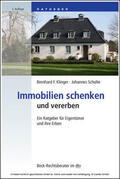 Klinger / Schulte |  Immobilien schenken und vererben | eBook | Sack Fachmedien