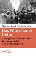 Roth / Löw |  Das Warschauer Getto | Buch |  Sack Fachmedien