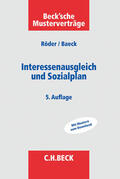 Röder / Baeck |  Interessenausgleich und Sozialplan | Buch |  Sack Fachmedien