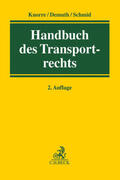 Knorre / Demuth / Schmid |  Handbuch des Transportrechts | Buch |  Sack Fachmedien