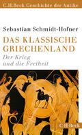 Schmidt-Hofner |  Das klassische Griechenland | eBook | Sack Fachmedien