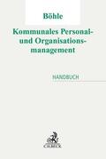 Böhle |  Kommunales Personal- und Organisationsmanagement | Buch |  Sack Fachmedien