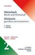 Conte / Boss / Finazzi Agrò |  Wörterbuch Recht & Wirtschaft  Teil II: Deutsch-Italienisch | Buch |  Sack Fachmedien