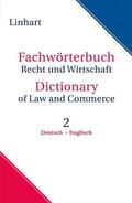 Linhart / Bugg / Steffan |  Fachwörterbuch Recht und Wirtschaft  Band 2: Deutsch - Englisch | Buch |  Sack Fachmedien