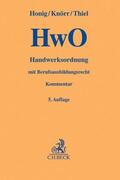 Thiel / Honig / Knörr |  Handwerksordnung: HwO | Buch |  Sack Fachmedien