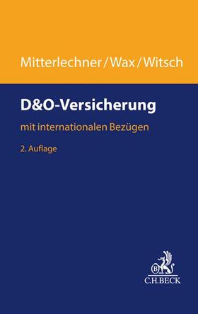 Mitterlechner / Wax / Witsch | D&O-Versicherung | Buch | sack.de