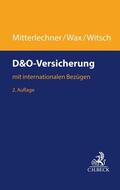 Mitterlechner / Wax / Witsch |  D&O-Versicherung | Buch |  Sack Fachmedien