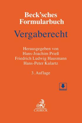 Prieß / Hausmann / Kulartz | Beck'sches Formularbuch Vergaberecht | Buch | sack.de