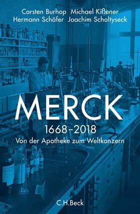 Scholtyseck / Burhop / Kißener | Merck | Buch | sack.de