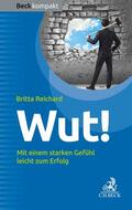 Reichard |  Wut! | Buch |  Sack Fachmedien