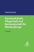 Oberloskamp |  Vormundschaft, Pflegschaft und Beistandschaft für Minderjährige | Buch |  Sack Fachmedien