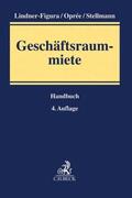 Lindner-Figura / Oprée / Stellmann |  Geschäftsraummiete | Buch |  Sack Fachmedien