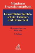  Münchener Prozessformularbuch  Band 5: Gewerblicher Rechtsschutz, Urheber- und Presserecht | Buch |  Sack Fachmedien