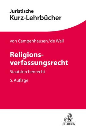 Campenhausen / Wall | Religionsverfassungsrecht | Buch | sack.de