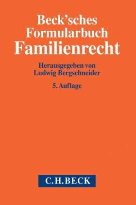 Bergschneider | Beck'sches Formularbuch Familienrecht | Buch | sack.de