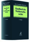 Loschelder / Danckwerts / Gloy |  Handbuch des Wettbewerbsrechts | Buch |  Sack Fachmedien