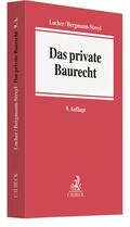 Locher / Bergmann-Streyl |  Das private Baurecht | Buch |  Sack Fachmedien