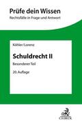 Köhler / Lorenz |  Schuldrecht II | Buch |  Sack Fachmedien