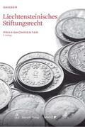 Gasser |  Liechtensteinisches Stiftungsrecht | Buch |  Sack Fachmedien