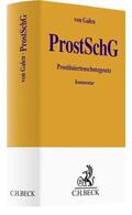 Galen |  Prostituiertenschutzgesetz: ProstSchG | Buch |  Sack Fachmedien