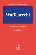 Heller / Rabe / Soschinka |  Waffenrecht | Buch |  Sack Fachmedien