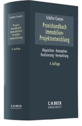 Schäfer / Conzen | Praxishandbuch der Immobilien-Projektentwicklung | Buch | sack.de