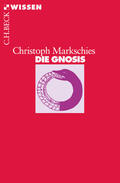 Markschies |  Die Gnosis | eBook | Sack Fachmedien