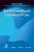 Kühne / Nack |  Rechtshandbuch Connected Cars | Buch |  Sack Fachmedien