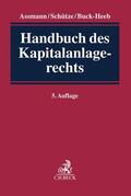 Assmann / Schütze / Buck-Heeb |  Handbuch des Kapitalanlagerechts | Buch |  Sack Fachmedien