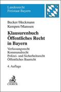 Becker / Heckmann / Kempen |  Klausurenbuch Öffentliches Recht in Bayern | Buch |  Sack Fachmedien