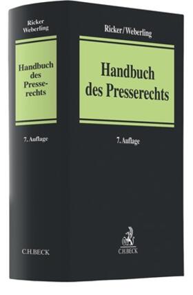Ricker / Weberling | Handbuch des Presserechts | Buch | sack.de